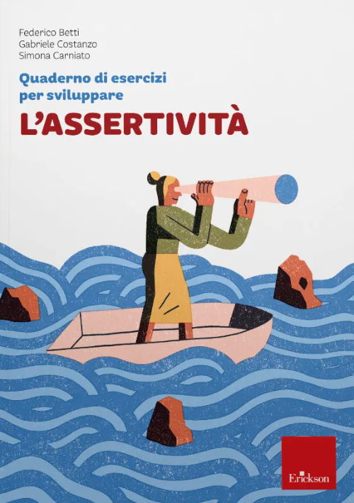 Quaderno di esercizi per sviluppare l'assertività